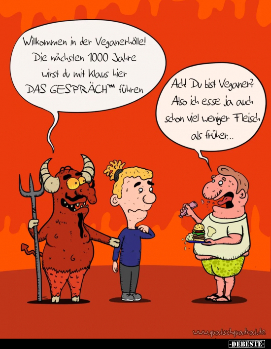 Willkommen in der Veganerhölle!.. - Lustige Bilder | DEBESTE.de