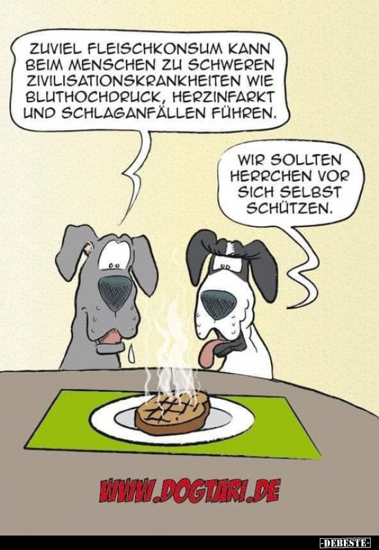 Zuviel Fleischkonsum kann beim Menschen zu schweren.. - Lustige Bilder | DEBESTE.de