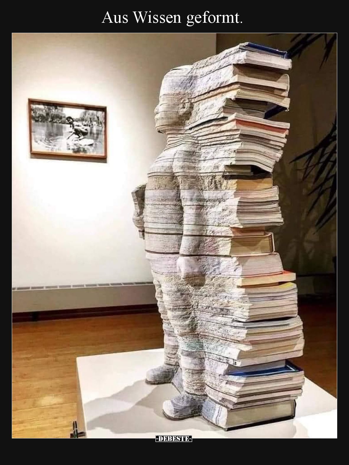 Aus Wissen geformt.