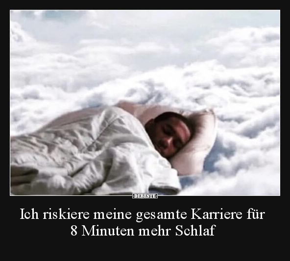 Ich riskiere meine gesamte Karriere für 8 Minuten mehr.. - Lustige Bilder | DEBESTE.de