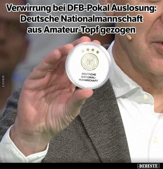 Verwirrung bei DFB-Pokal Auslosung.. - Lustige Bilder | DEBESTE.de