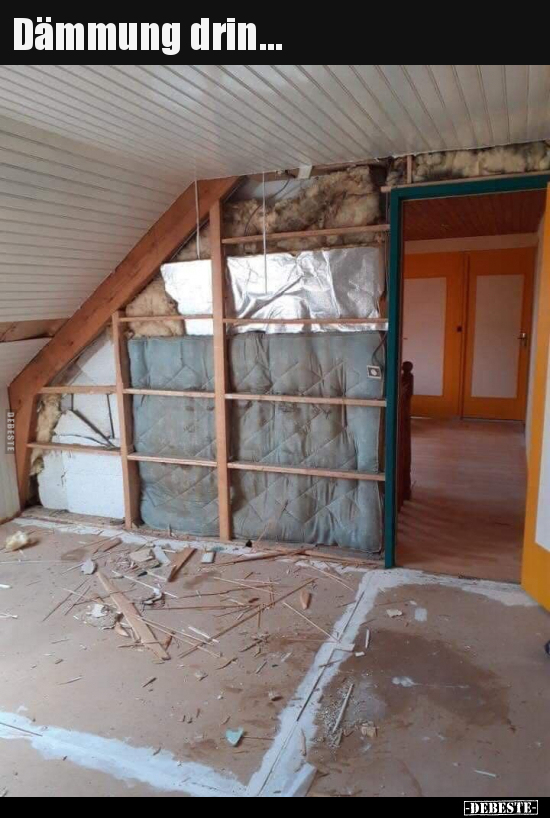 Dämmung drin…