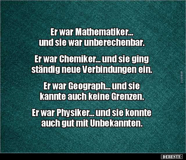 Er war Mathematiker... und sie war unberechenbar... - Lustige Bilder | DEBESTE.de