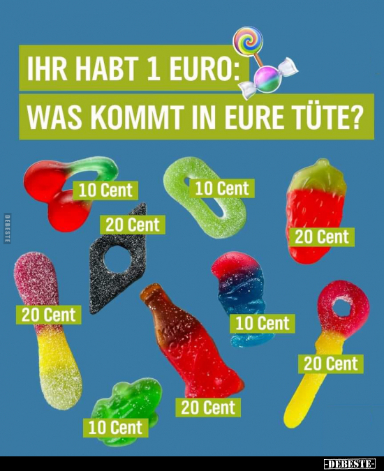 Ihr habt 1 Euro: Was kommt in eure Tüte?.. - Lustige Bilder | DEBESTE.de