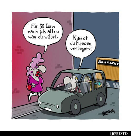 Für 50 € mache ich alles, was du willst...