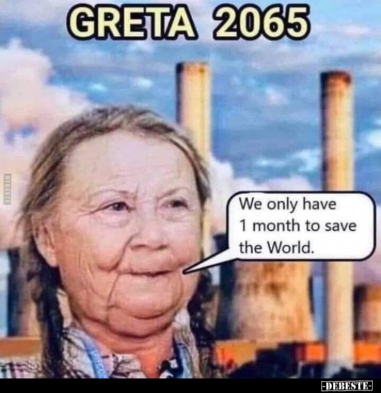 GRETA 2065.. - Lustige Bilder | DEBESTE.de