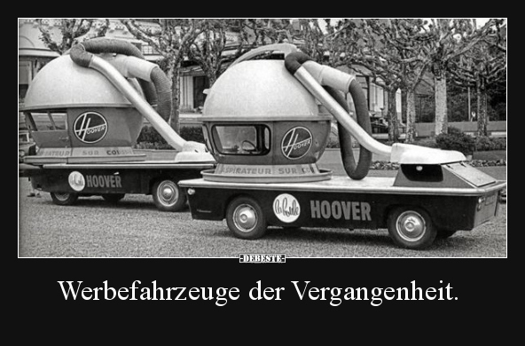 Werbefahrzeuge der Vergangenheit... - Lustige Bilder | DEBESTE.de