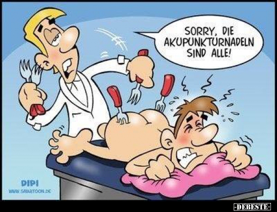 Sorry, die Akupunkturnadeln sind alle!.. - Lustige Bilder | DEBESTE.de