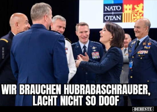 Wir brauchen Hubrabaschrauber, lacht nicht so doof... - Lustige Bilder | DEBESTE.de