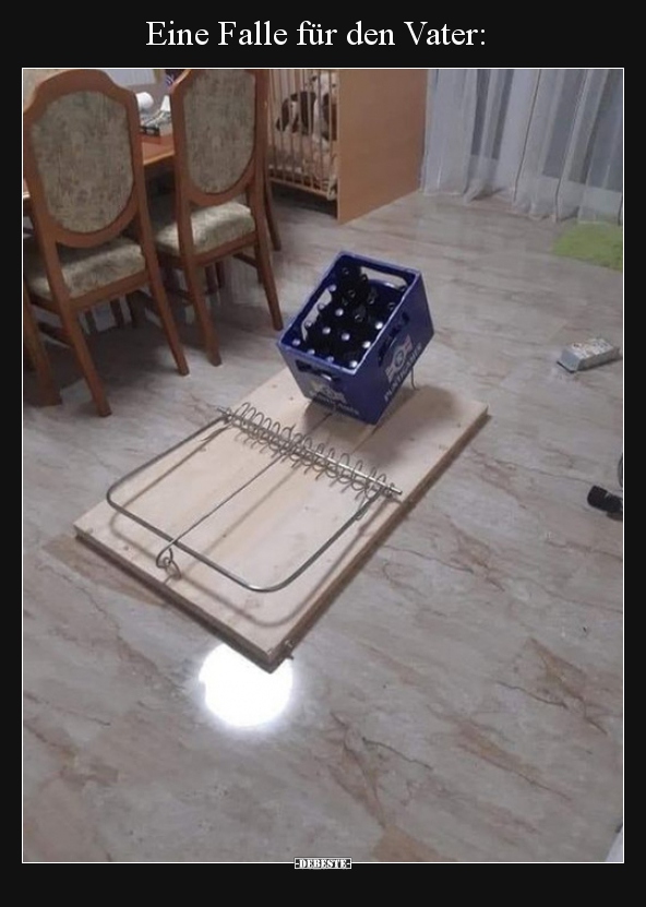 Eine Falle für den Vater..