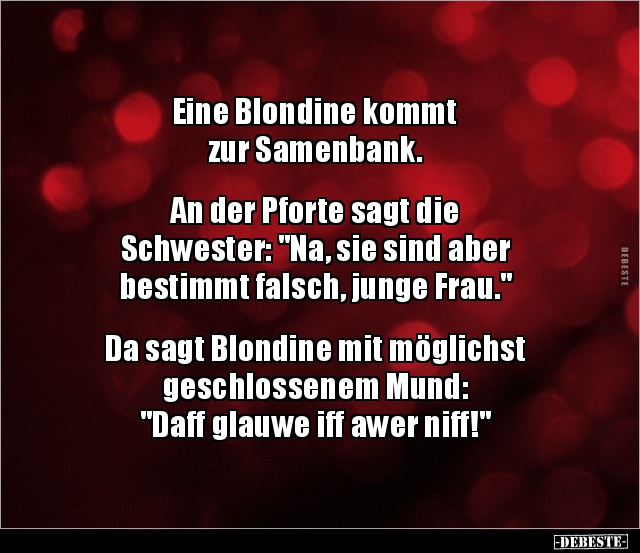 Eine Blondine kommt zur Samenbank.. - Lustige Bilder | DEBESTE.de