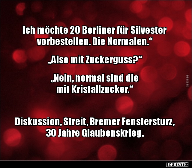 Ich möchte 20 Berliner für Silvester vorbestellen. Die.. - Lustige Bilder | DEBESTE.de