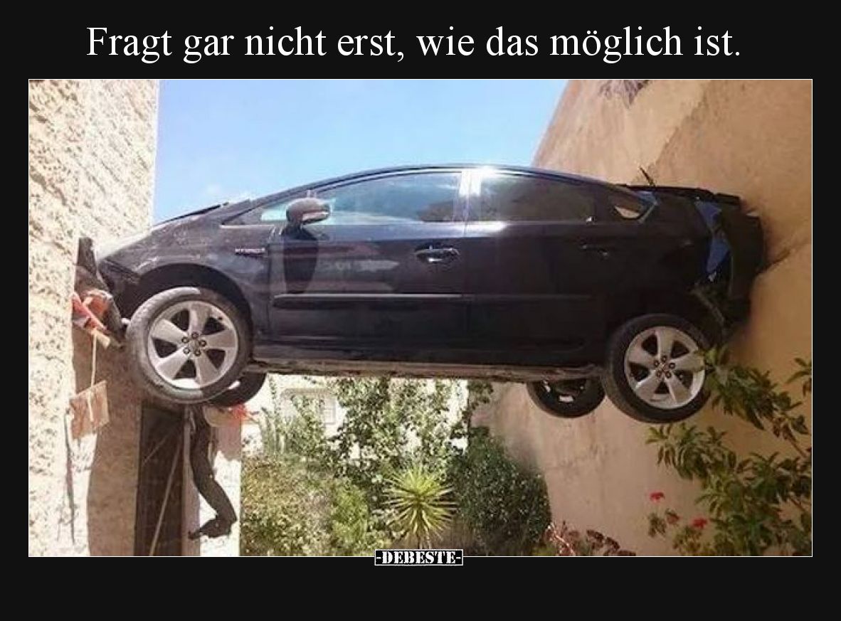 Fragt gar nicht erst, wie das möglich ist.
