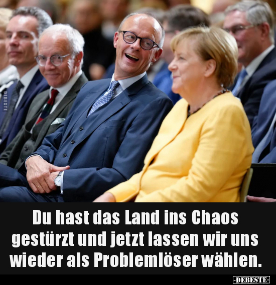 Du hast das Land ins Chaos gestürzt.. - Lustige Bilder | DEBESTE.de