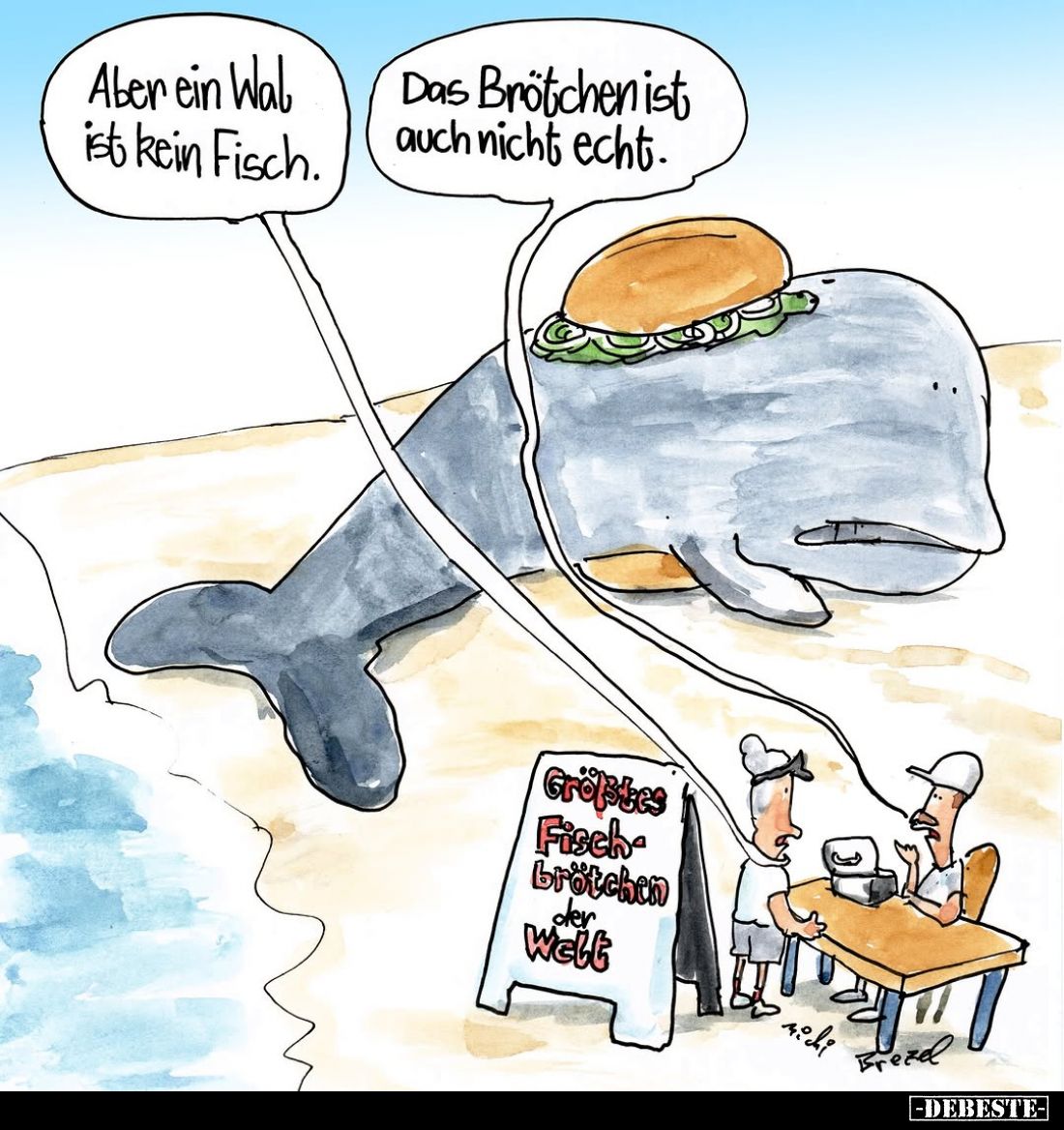 Aber ein Wal ist kein Fisch. -
Das Brötchen ist auch nicht echt. -
Größtes Fischbrötchen der Welt.