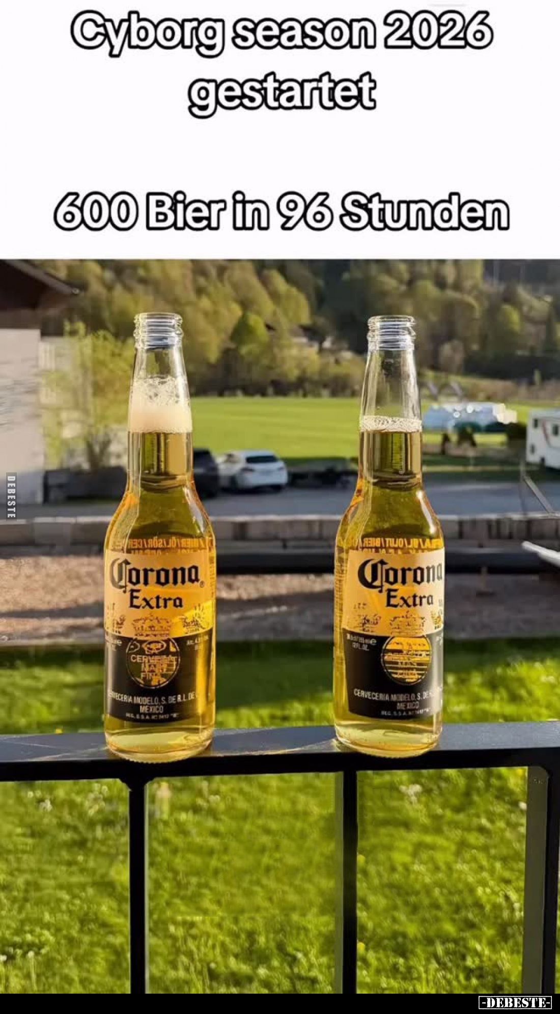 Cyborg season 2026 gestartet. -
600 Bier in 96 Stunden.