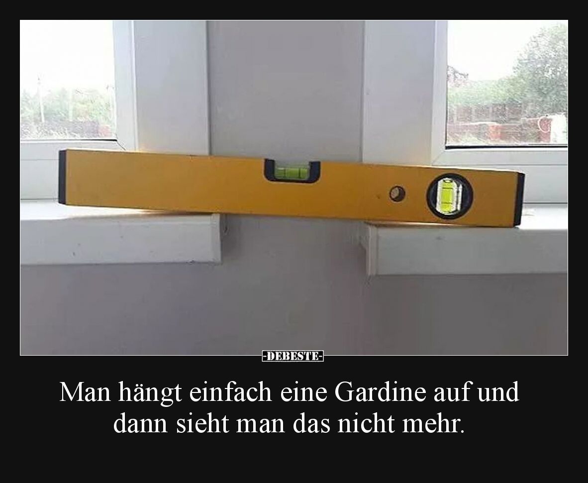Man hängt einfach eine Gardine auf und dann sieht man das.. - Lustige Bilder | DEBESTE.de