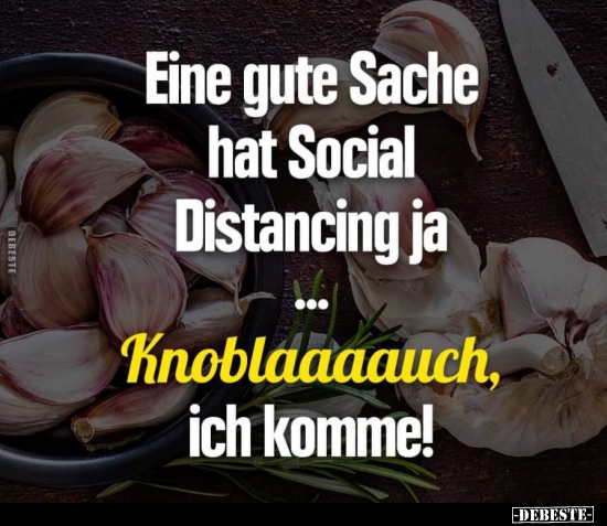 Eine gute Sache hat Social Distancing ja.. - Lustige Bilder | DEBESTE.de