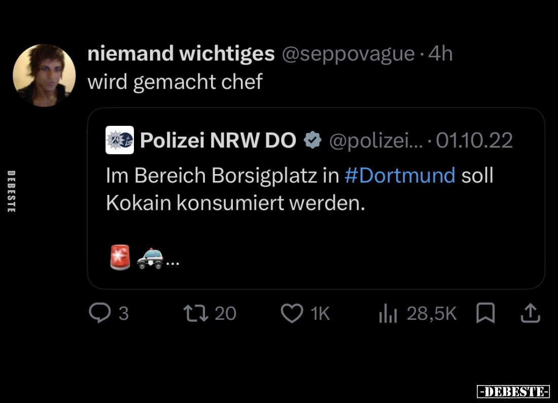 wird gemacht Chef.
Im Bereich Borsigplatz in Dortmund soll Kokain konsumiert werden.