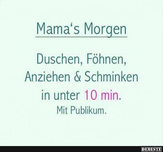 Mama's Morgen..