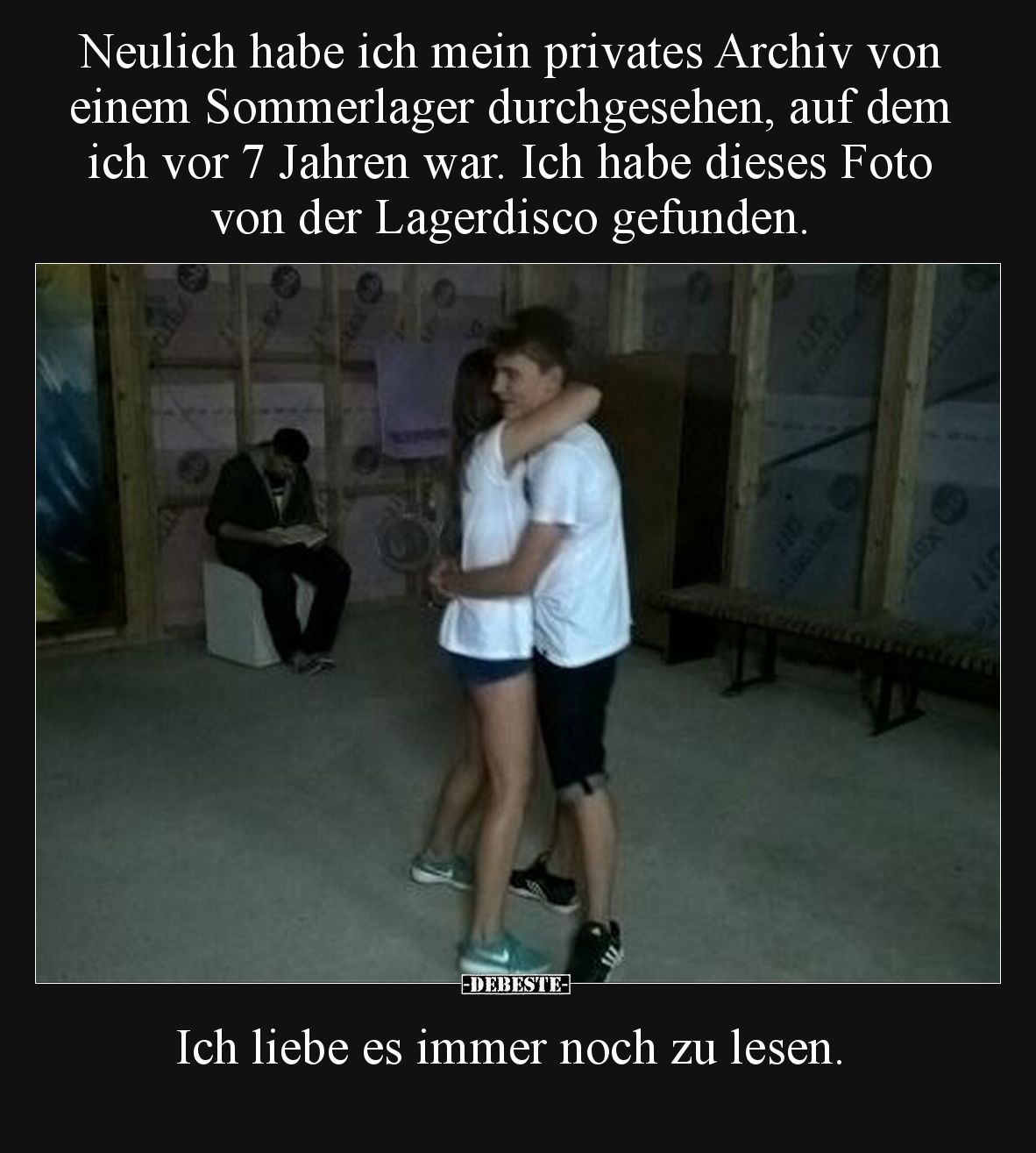 Neulich habe ich mein privates Archiv von einem Sommerlager.. - Lustige Bilder | DEBESTE.de