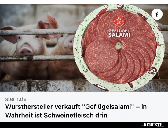 Wursthersteller verkauft "Geflügelsalami" — in Wahrheit ist.. - Lustige Bilder | DEBESTE.de