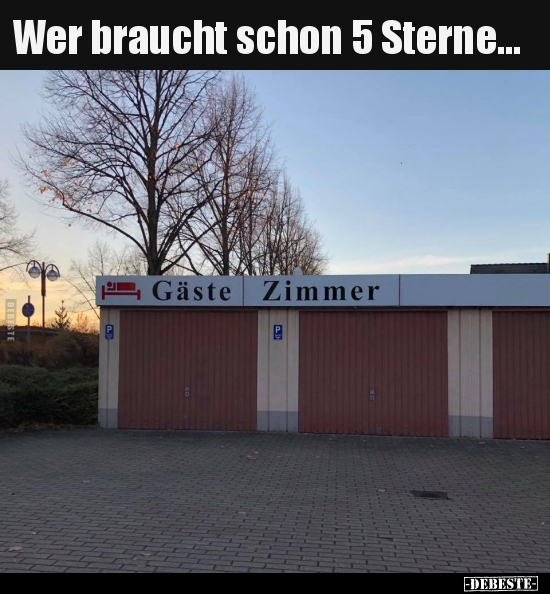 Wer braucht schon 5 Sterne...