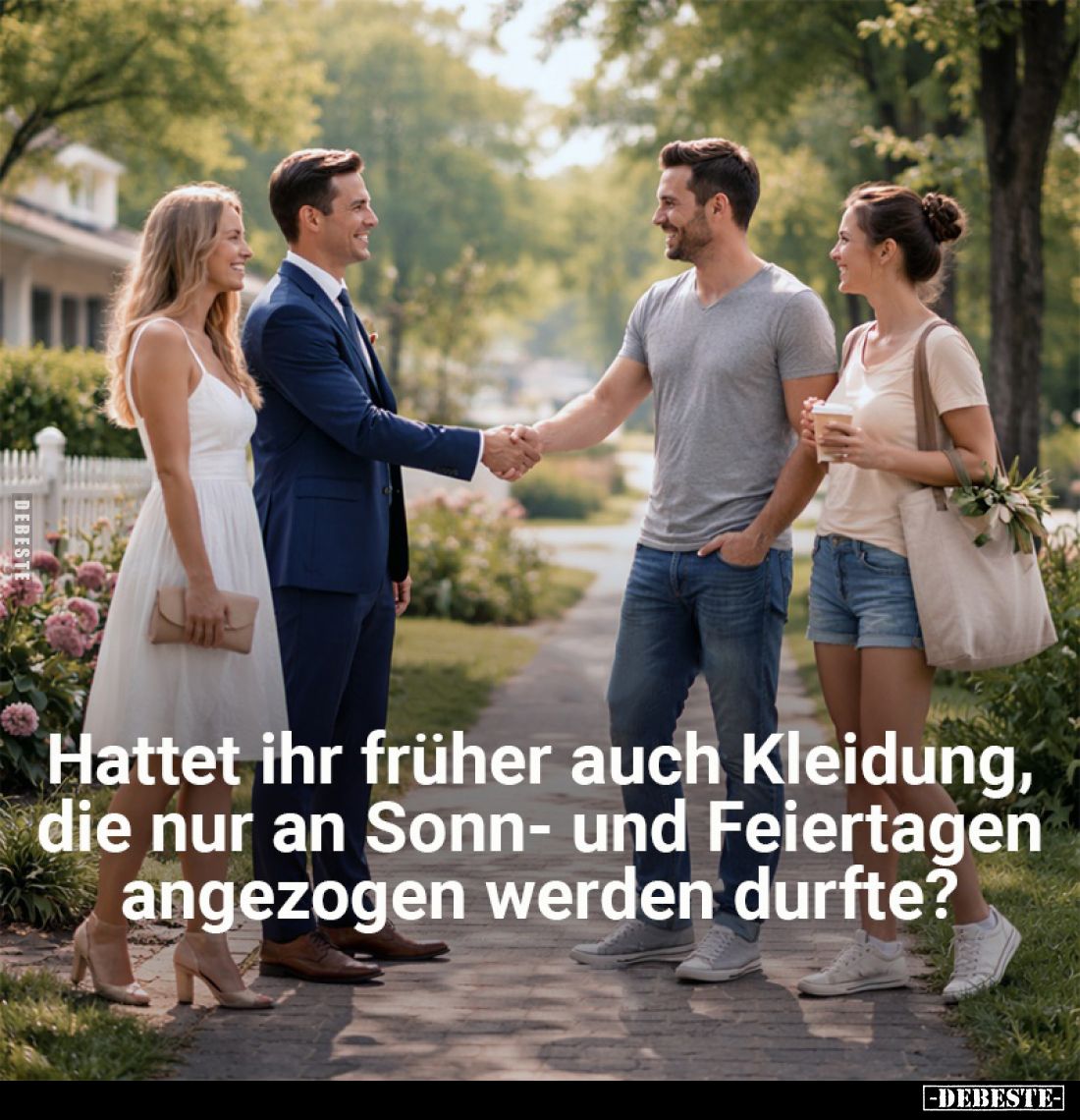 Hattet ihr früher auch Kleidung, die nur an Sonn- und Feiertagen angezogen werden durfte?