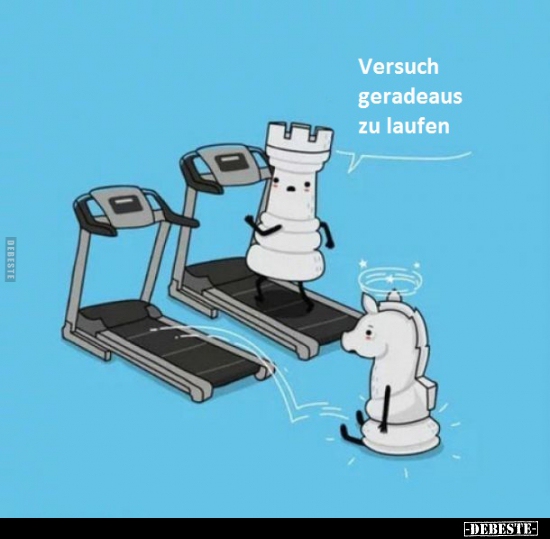 Versuch geradeaus zu laufen..