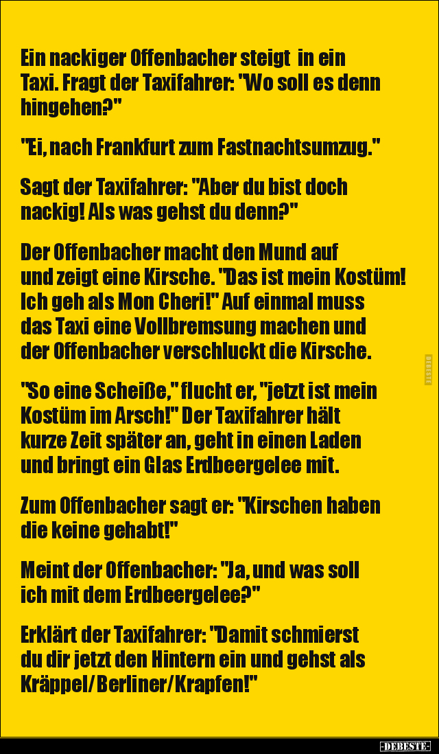 Ein nackiger Offenbacher steigt in ein Taxi. Fragt der.. - Lustige Bilder | DEBESTE.de
