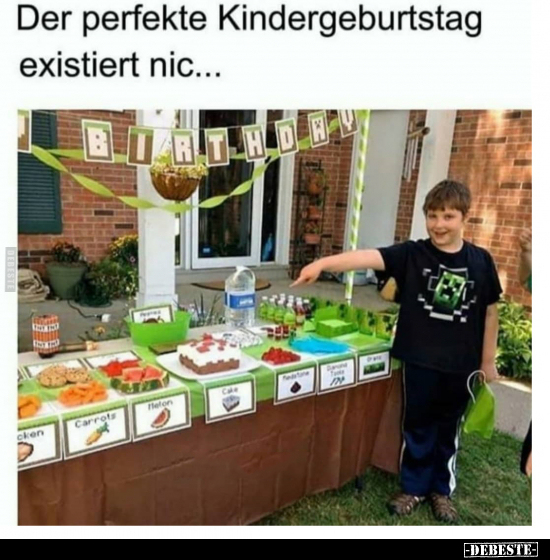 Der perfekte Kindergeburtstag existiert nic... - Lustige Bilder | DEBESTE.de