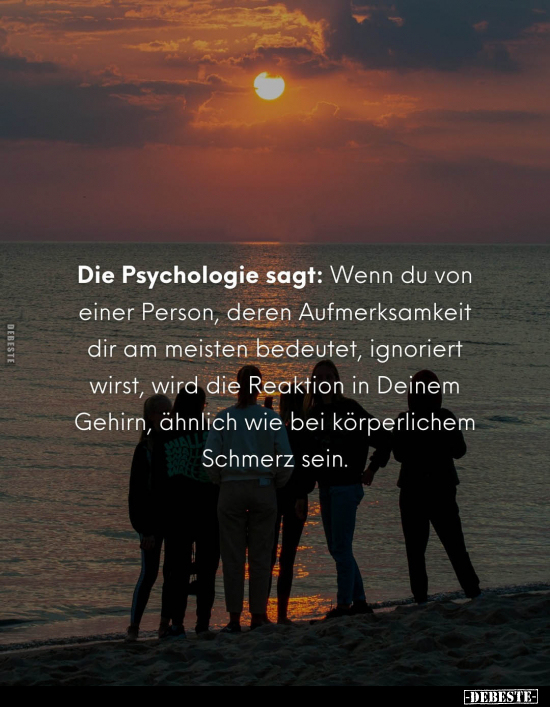 Die Psychologie sagt: Wenn du von einer Person.. - Lustige Bilder | DEBESTE.de