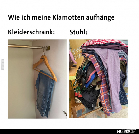Wie ich meine Klamotten aufhänge... - Lustige Bilder | DEBESTE.de