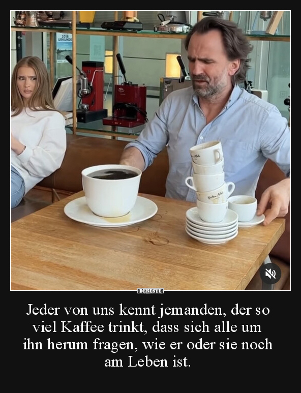 Jeder von uns kennt jemanden, der so viel Kaffee trinkt.. - Lustige Bilder | DEBESTE.de