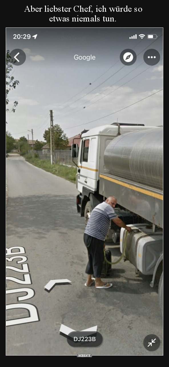 Aber liebster Chef, ich würde so etwas niemals tun