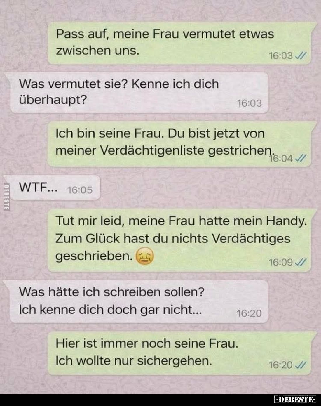 Pass auf, meine Frau vermutet etwas zwischen uns.. - Lustige Bilder | DEBESTE.de