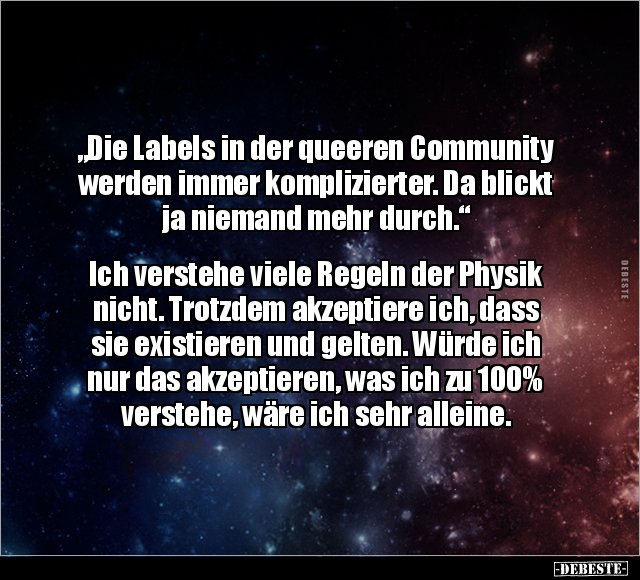 "Die Labels in der queeren Community werden immer.." - Lustige Bilder | DEBESTE.de