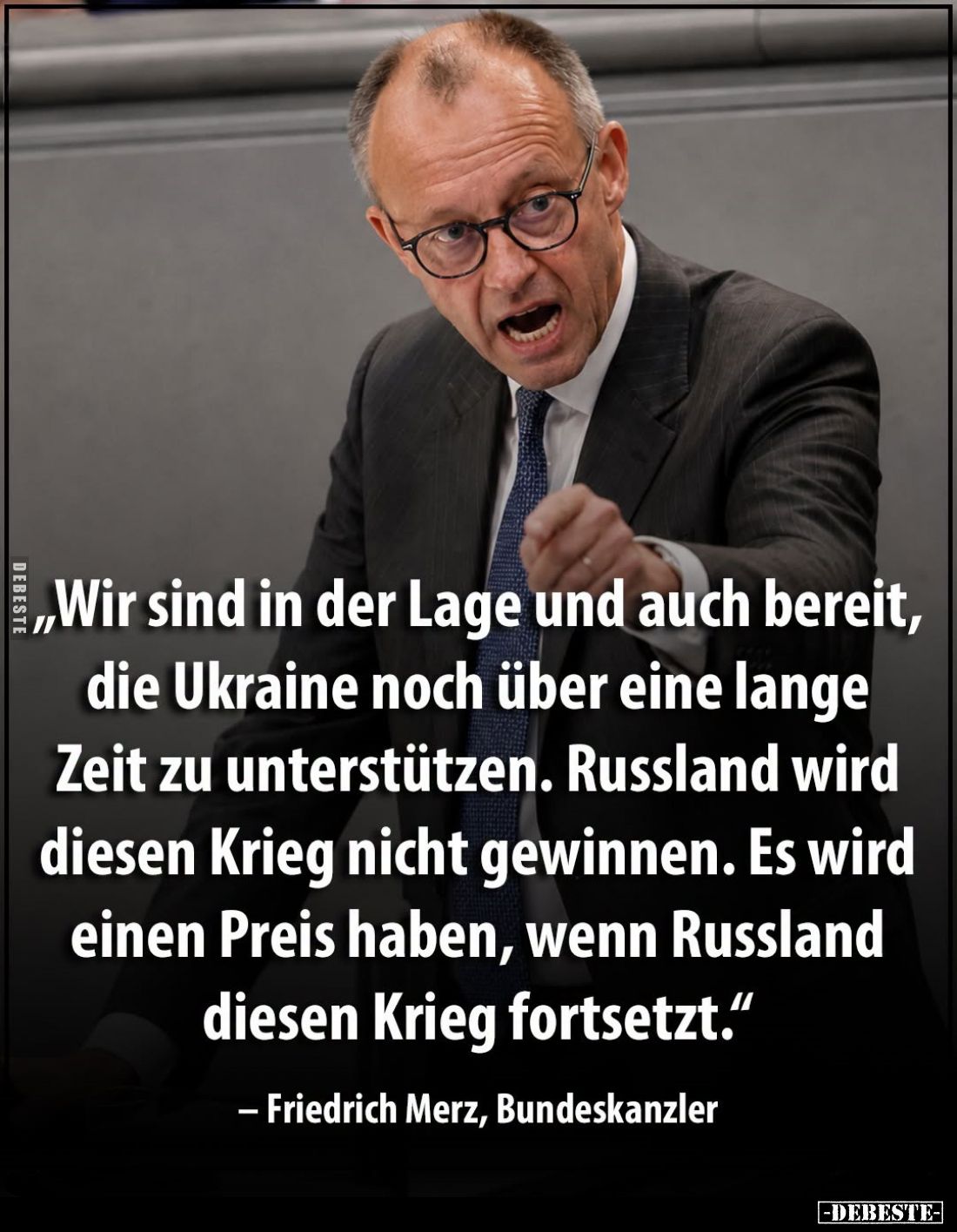 „Wir sind in der Lage und auch bereit, die Ukraine noch über eine lange Zeit zu unterstützen.
Russland wird diesen Krieg nic...