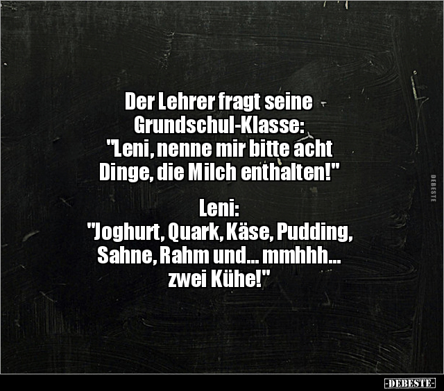 Der Lehrer fragt seine Grundschul-Klasse: "Leni, nenne.." - Lustige Bilder | DEBESTE.de