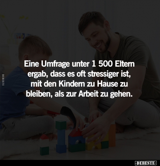 Eine Umfrage unter 1 500 Eltern ergab.. - Lustige Bilder | DEBESTE.de