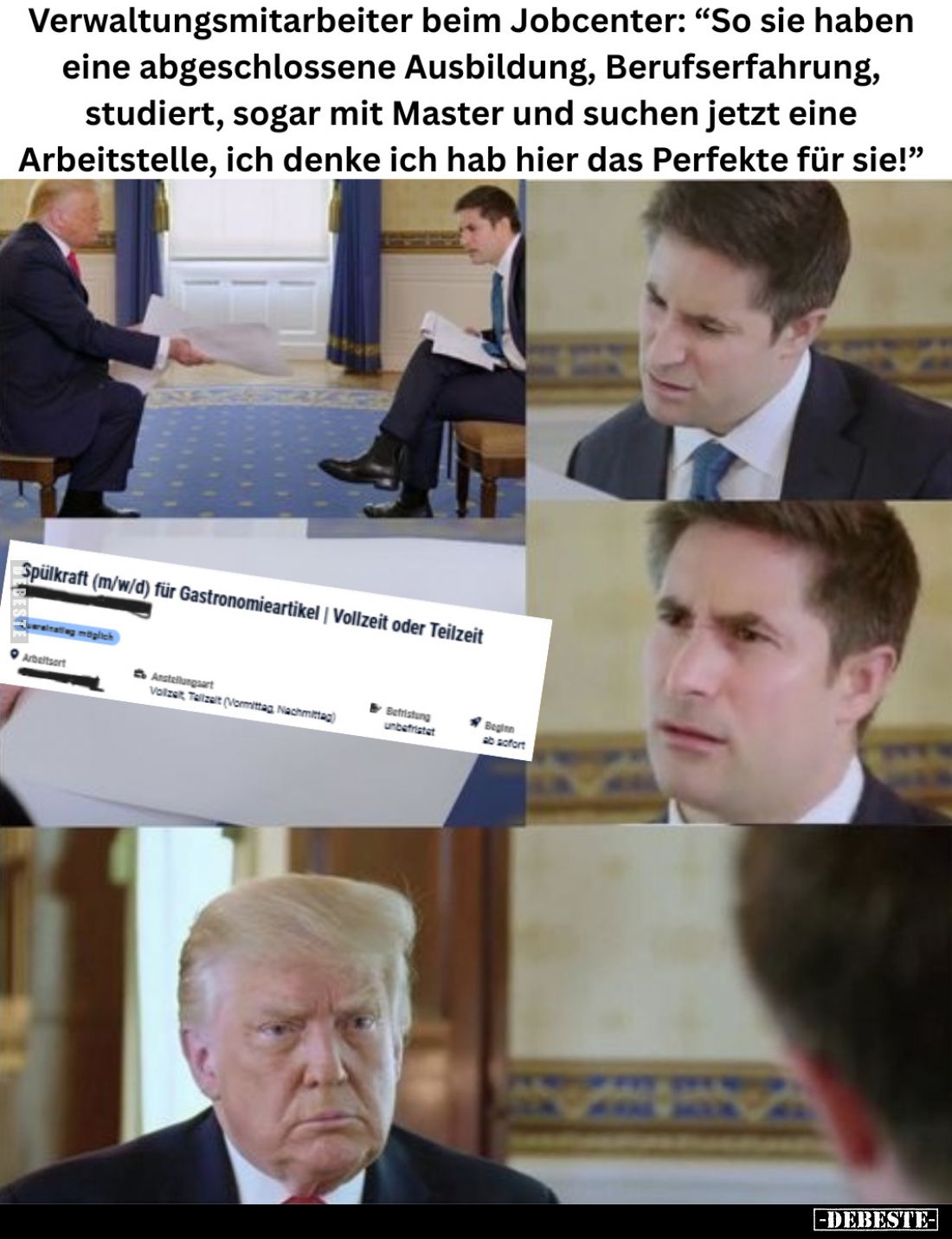 Verwaltungsmitarbeiter beim Jobcenter: "So sie haben eine abgeschlossene Ausbildung, Berufserfahrung, studiert, sogar mi...