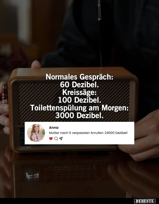 Normales Gespräch: 60 Dezibel.. - Lustige Bilder | DEBESTE.de