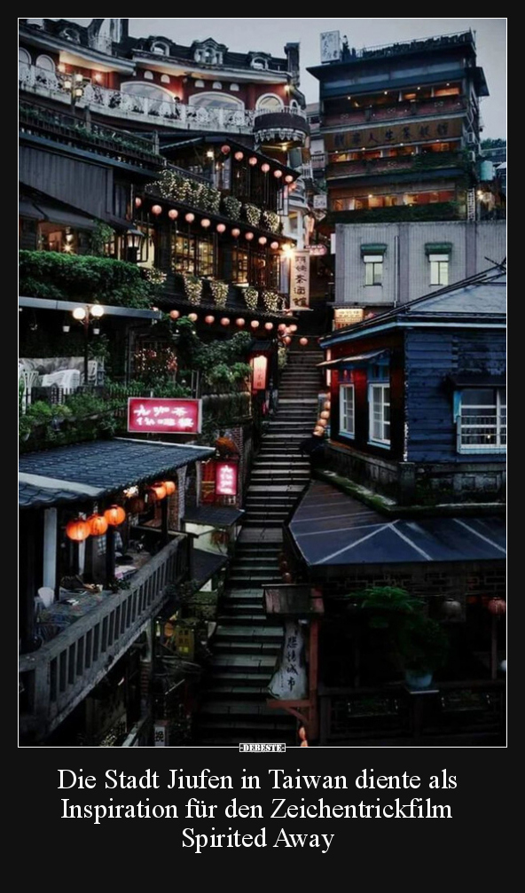 Die Stadt Jiufen in Taiwan diente als Inspiration für den.. - Lustige Bilder | DEBESTE.de