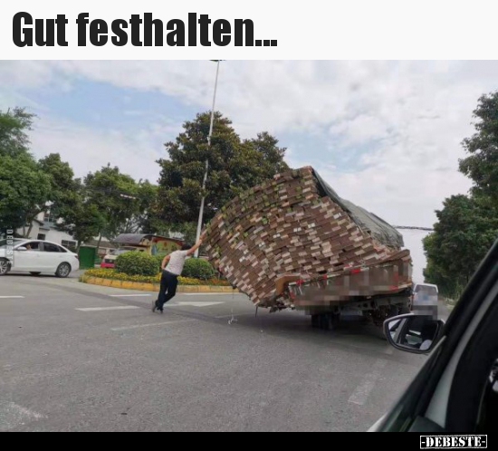 Gut festhalten...