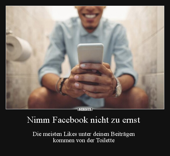 Nimm Facebook nicht zu ernst.. - Lustige Bilder | DEBESTE.de