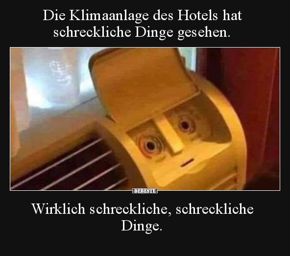 Die Klimaanlage des Hotels hat schreckliche Dinge gesehen... - Lustige Bilder | DEBESTE.de