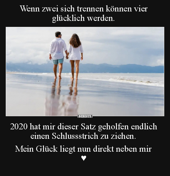 Wenn zwei sich trennen können vier glücklich werden.. - Lustige Bilder | DEBESTE.de