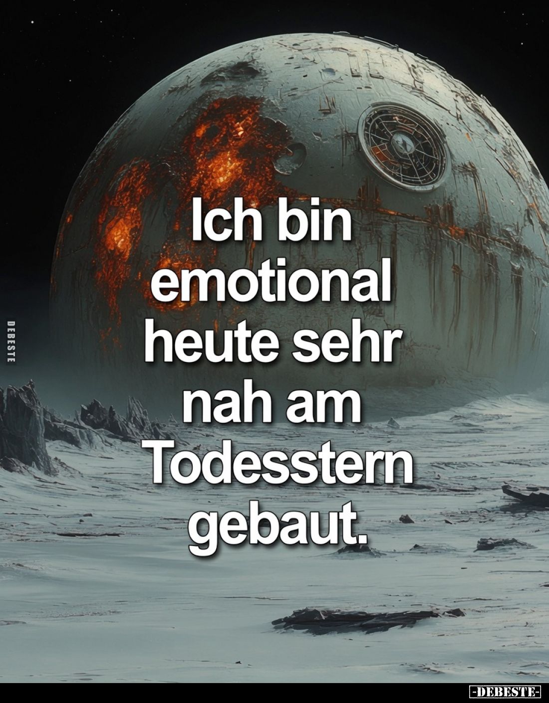 Ich bin emotional heute sehr nah am Todesstern gebaut.