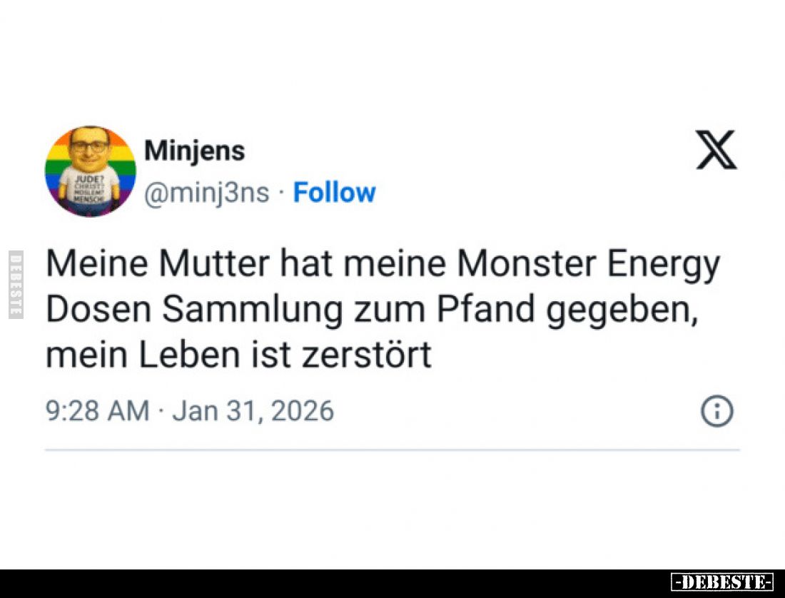 Meine Mutter hat meine Monster Energy Dosen Sammlung zum Pfand gegeben, mein Leben ist zerstört