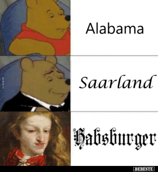 Alabama, Saarland, Habsburger.. - Lustige Bilder | DEBESTE.de